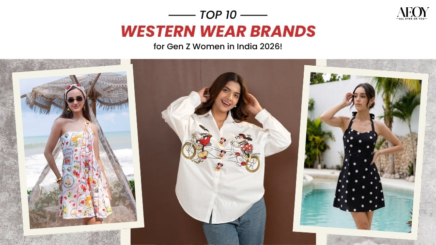 top 10 western wear brands for Gen Z women in India